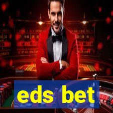 eds bet